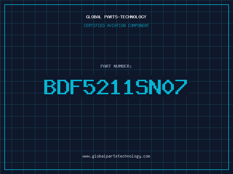 Aviation Part BDF5211SN07