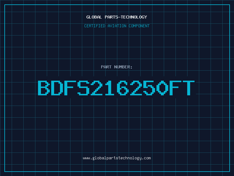 Aviation Part BDFS216250FT
