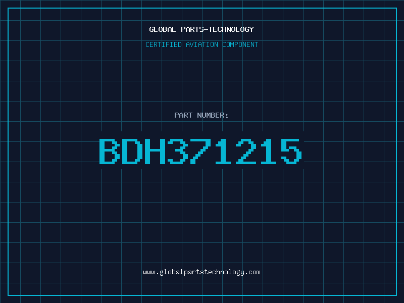 Aviation Part BDH371215