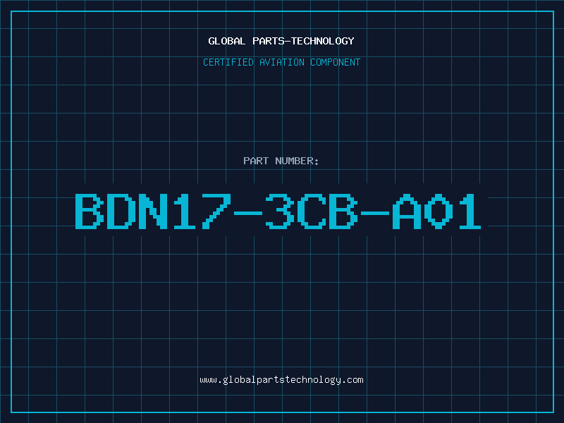 Aviation Part BDN17-3CB-A01