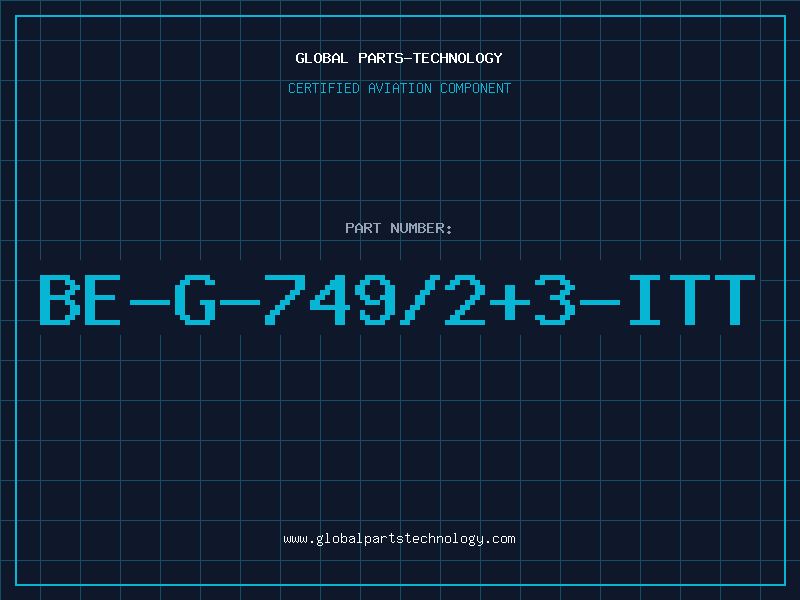 Aviation Part BE-G-749/2+3-ITT