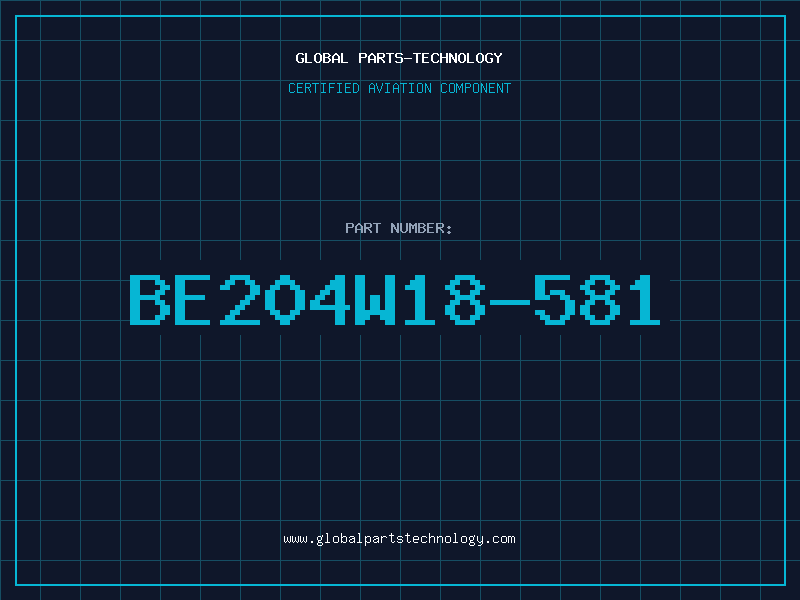 Aviation Part BE204W18-581