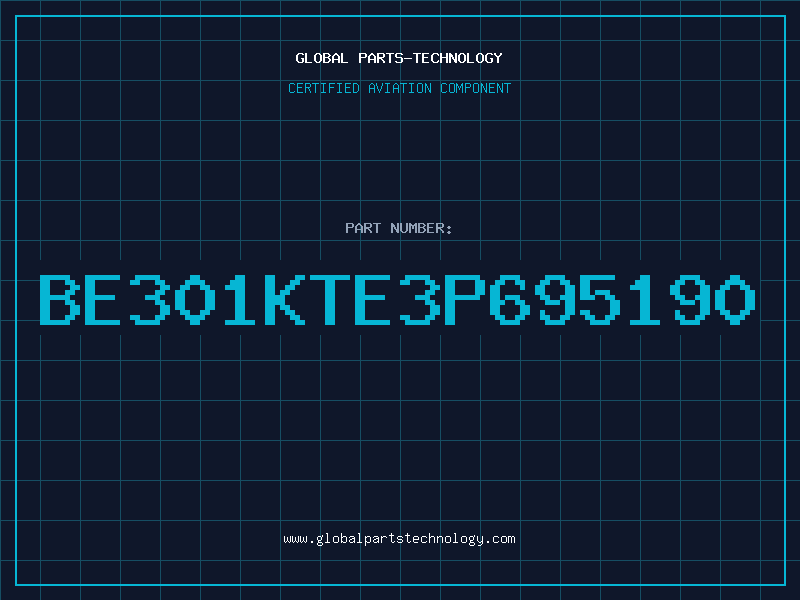 Aviation Part BE301KTE3P695190