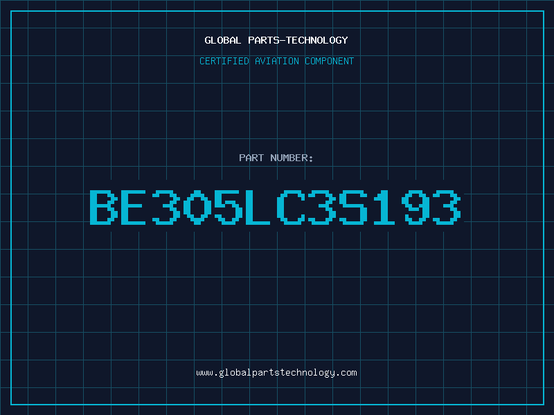 Aviation Part BE305LC3S193