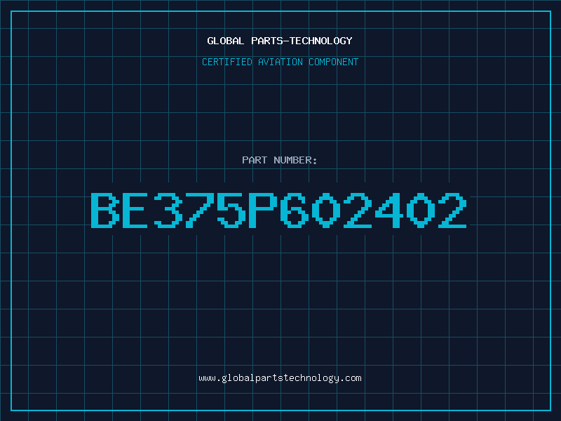Aviation Part BE375P602402