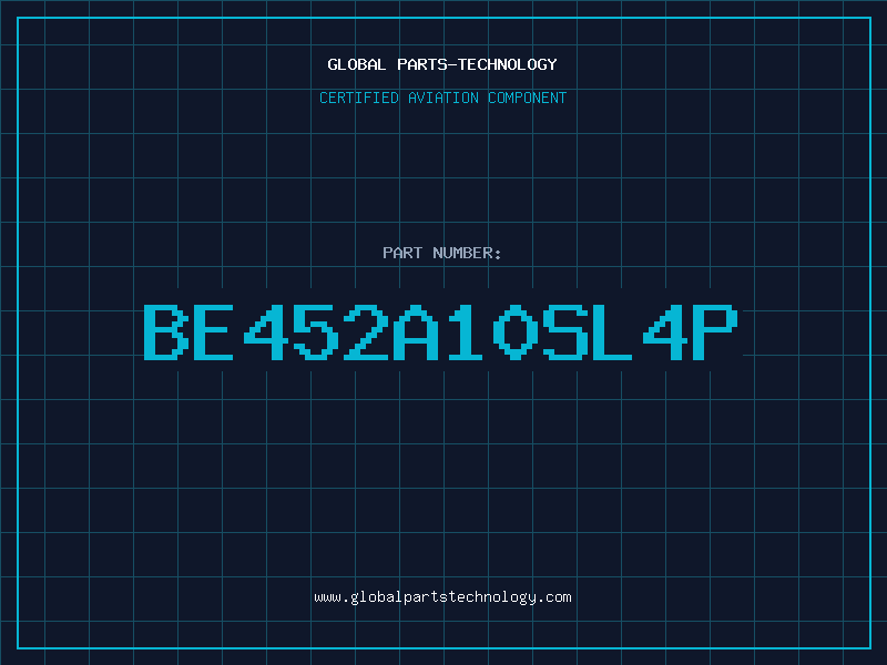 Aviation Part BE452A10SL4P