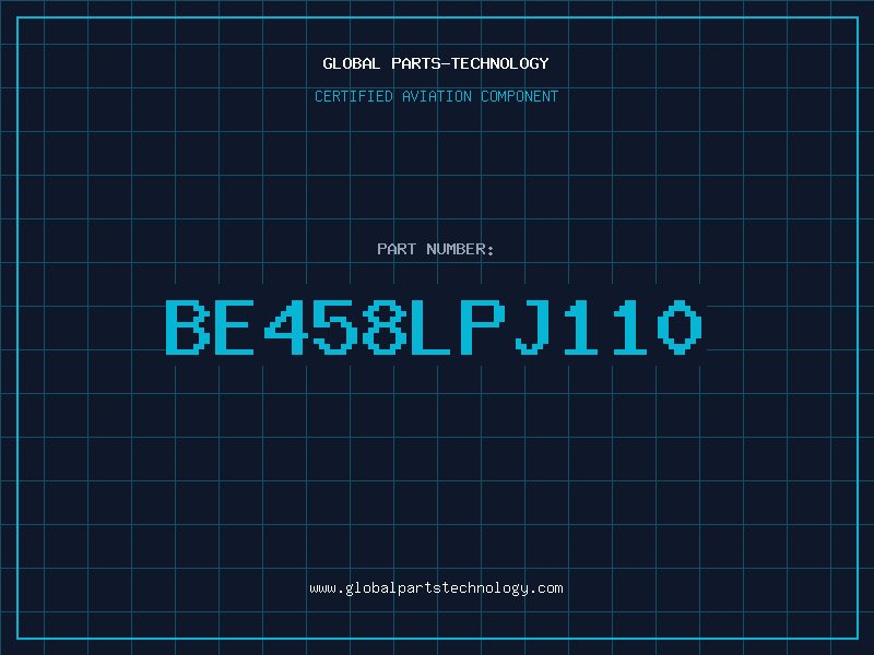 Aviation Part BE458LPJ110