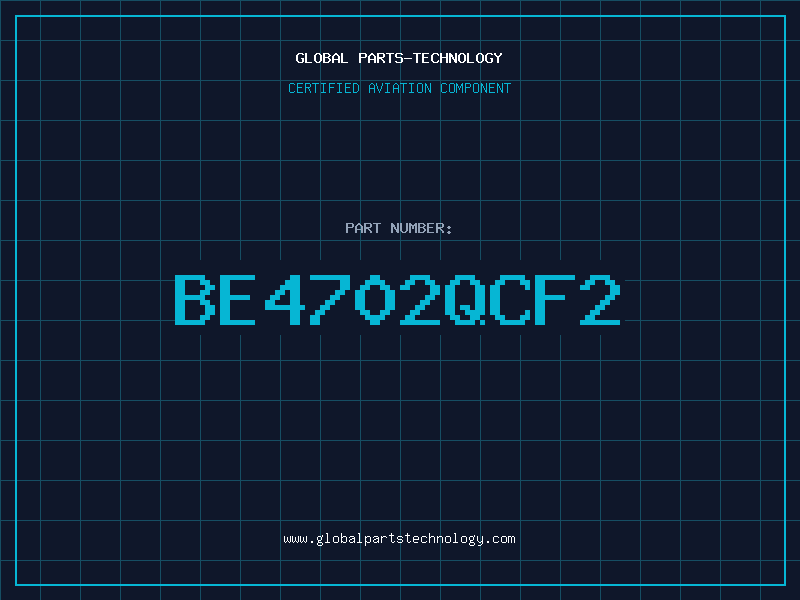 Aviation Part BE4702QCF2