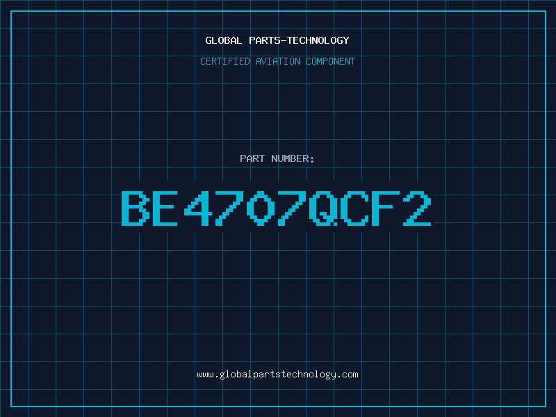 Aviation Part BE4707QCF2
