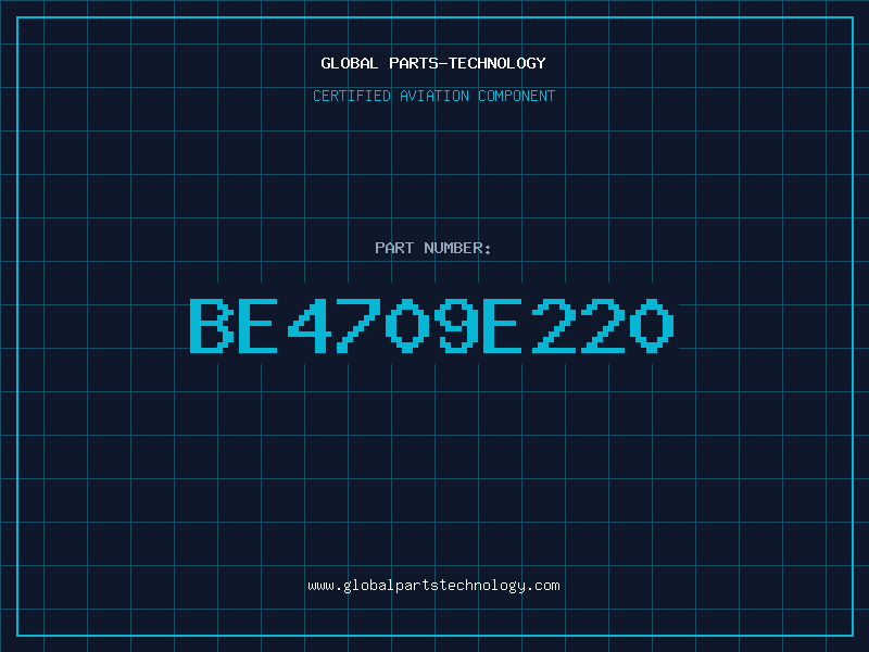 Aviation Part BE4709E220