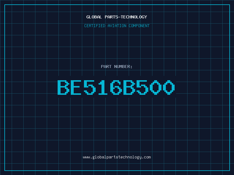 Aviation Part BE516B500