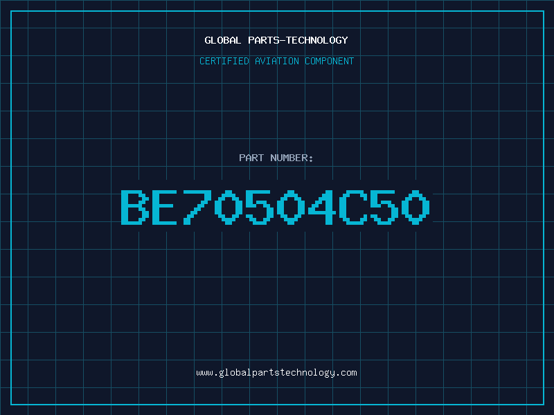 Aviation Part BE70504C50