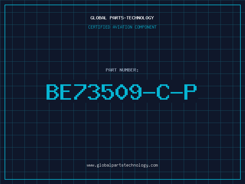 Aviation Part BE73509-C-P