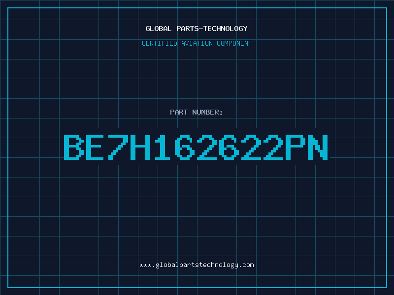 Aviation Part BE7H162622PN