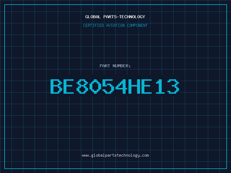 Aviation Part BE8054HE13