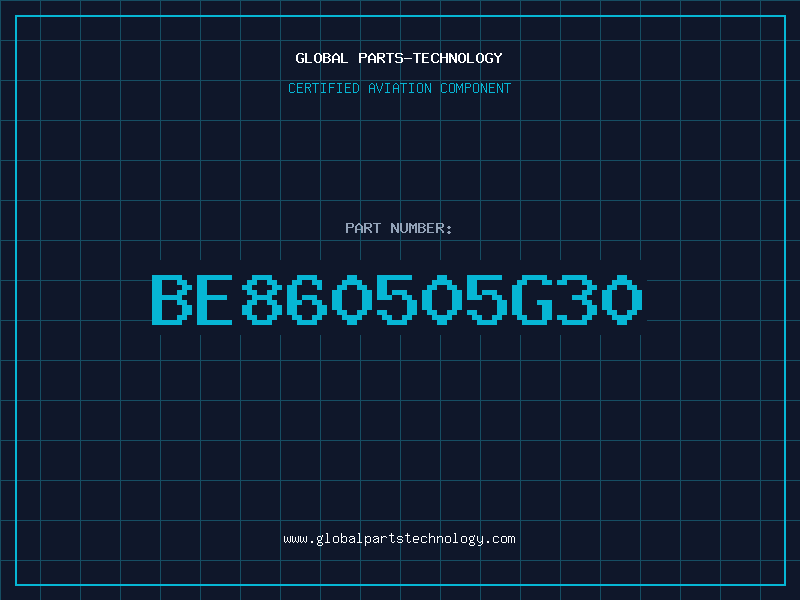 Aviation Part BE860505G30