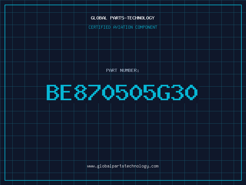 Aviation Part BE870505G30