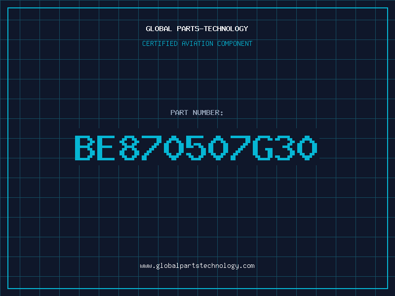 Aviation Part BE870507G30