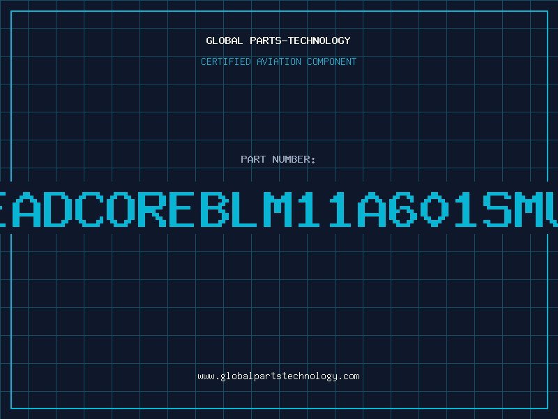 Aviation Part BEADCOREBLM11A601SMUR