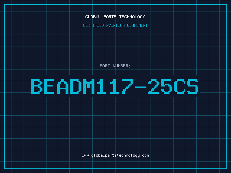 Aviation Part BEADM117-25CS