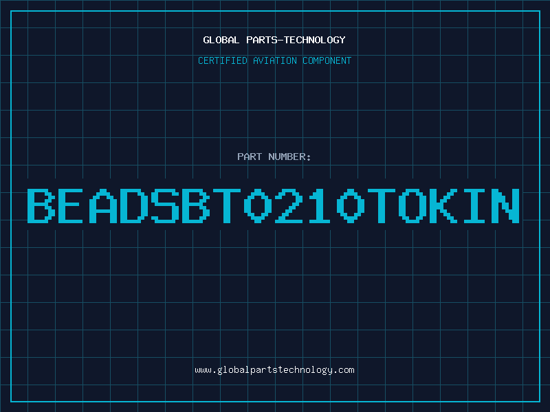 Aviation Part BEADSBT0210TOKIN