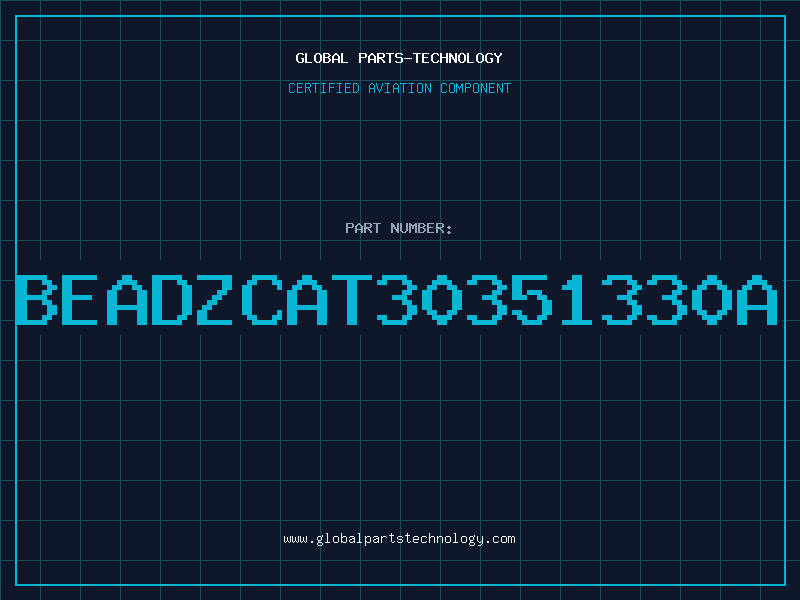 Aviation Part BEADZCAT30351330A