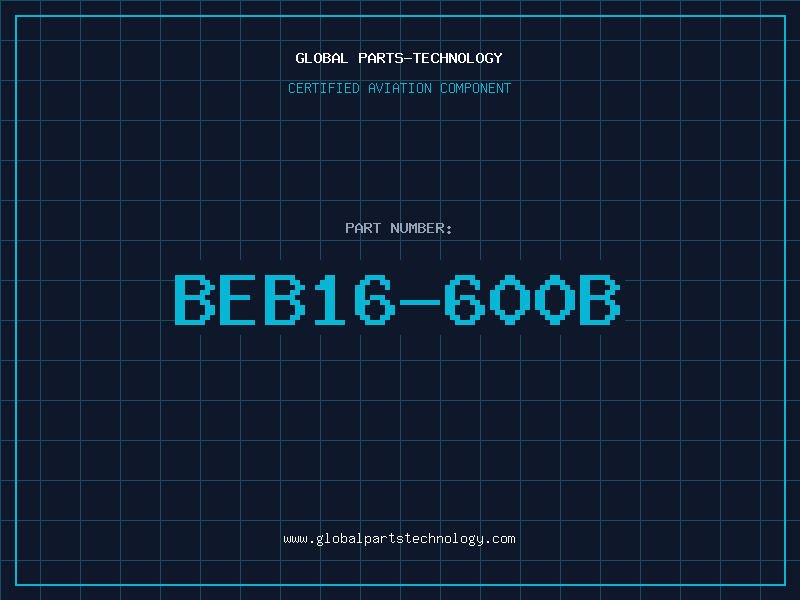 Aviation Part BEB16-600B