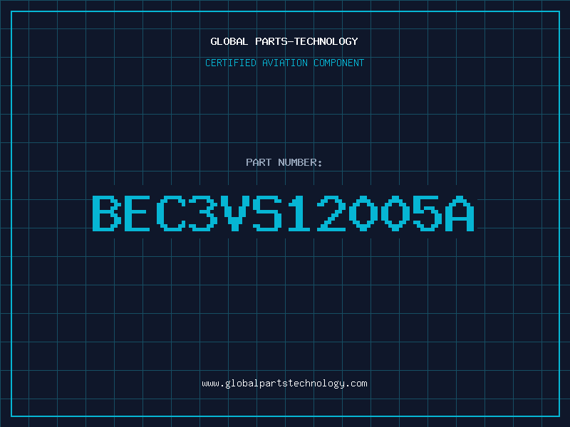 Aviation Part BEC3VS12005A