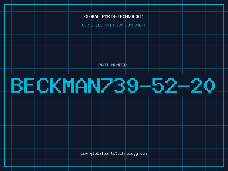 Aviation Part BECKMAN739-52-20