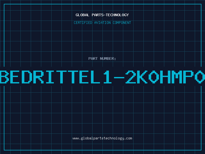 Aviation Part BEDRITTEL1-2K0HMP0