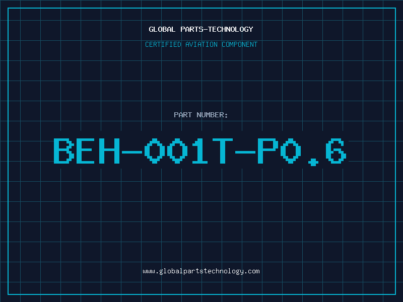 Aviation Part BEH-001T-P0.6