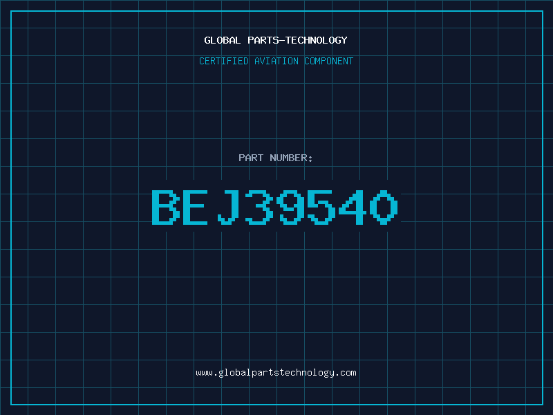 Aviation Part BEJ39540