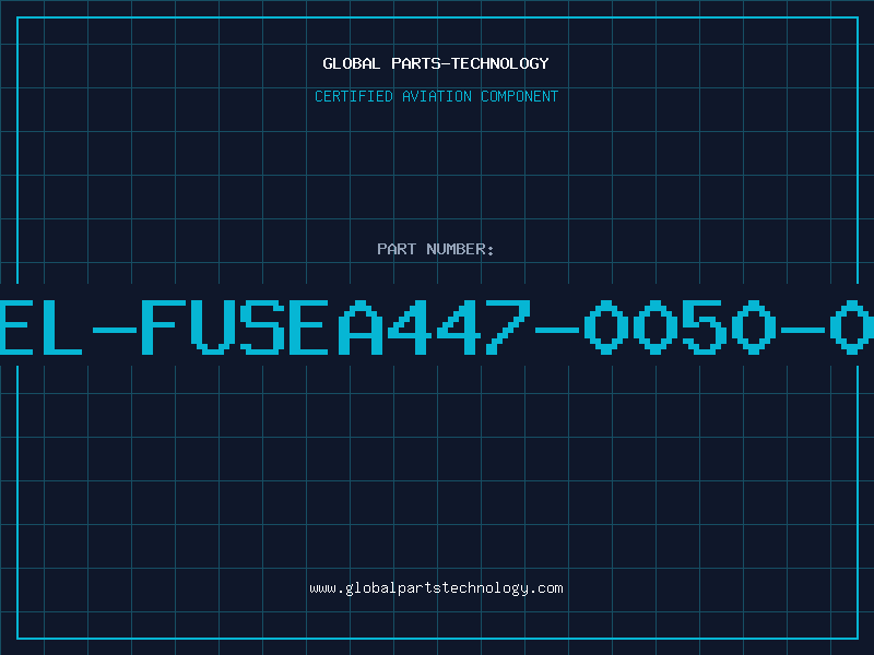 Aviation Part BEL-FUSEA447-0050-02
