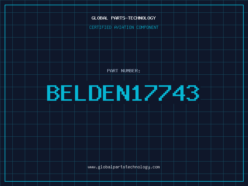 Aviation Part BELDEN17743