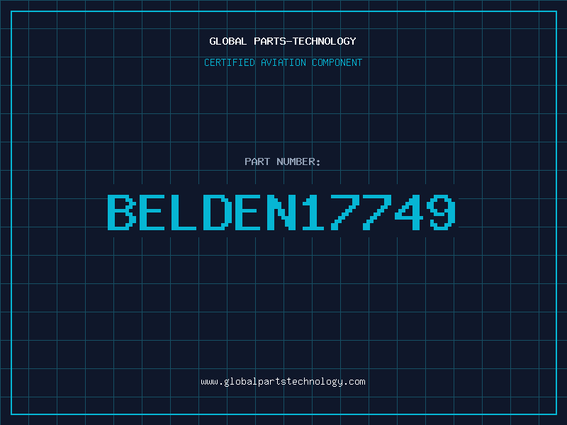 Aviation Part BELDEN17749