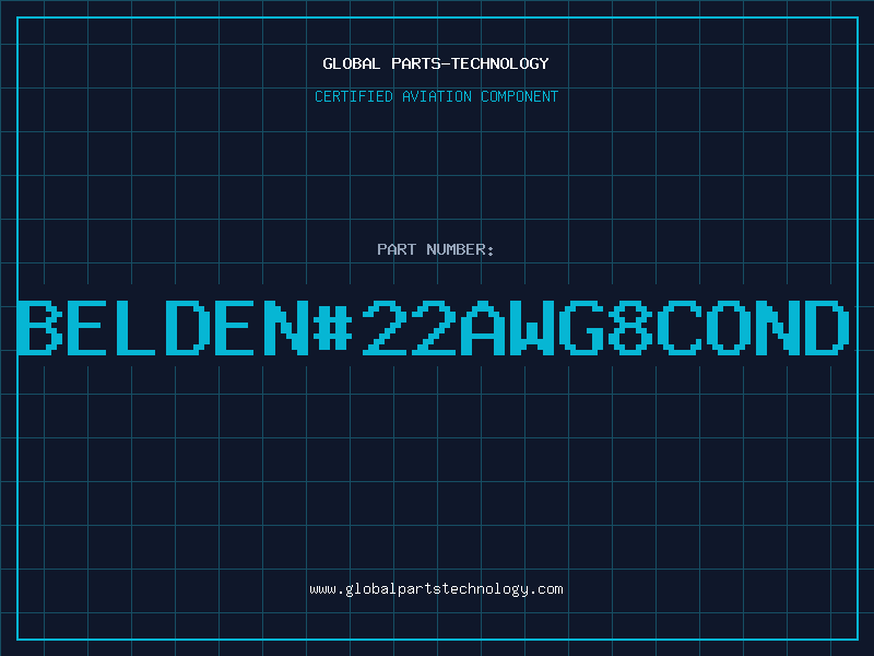 Aviation Part BELDEN22AWG8COND