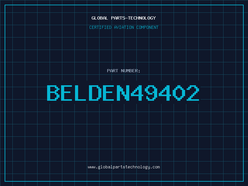 Aviation Part BELDEN49402