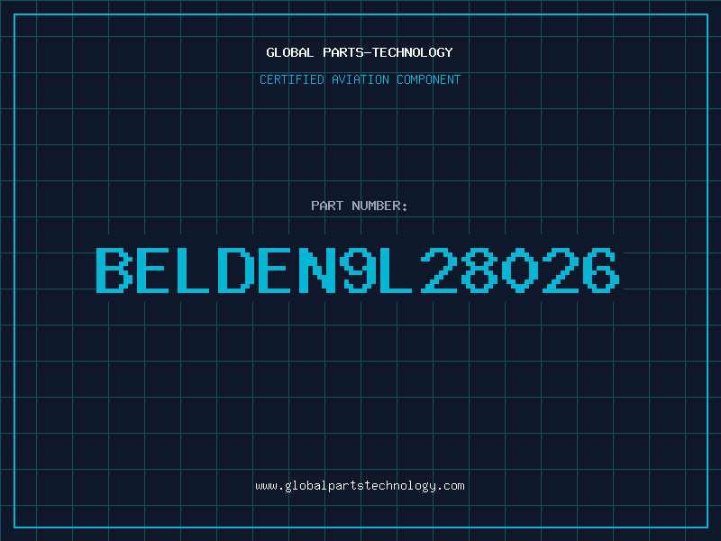 Aviation Part BELDEN9L28026