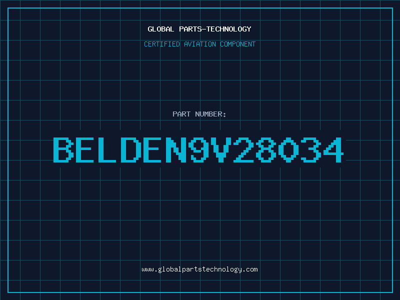 Aviation Part BELDEN9V28034