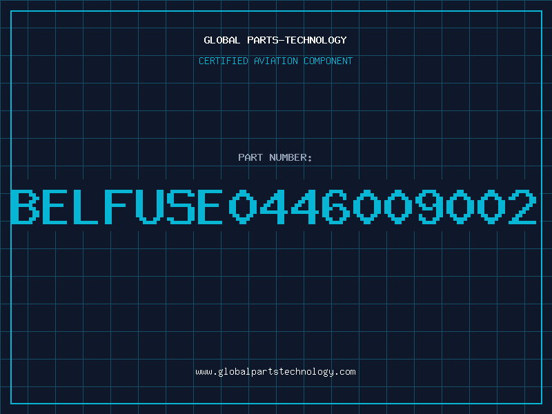 Aviation Part BELFUSE0446009002