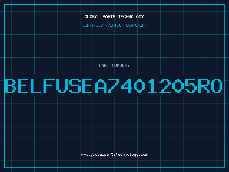Aviation Part BELFUSEA7401205RO