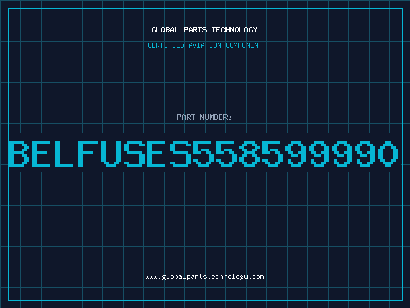 Aviation Part BELFUSES558599990