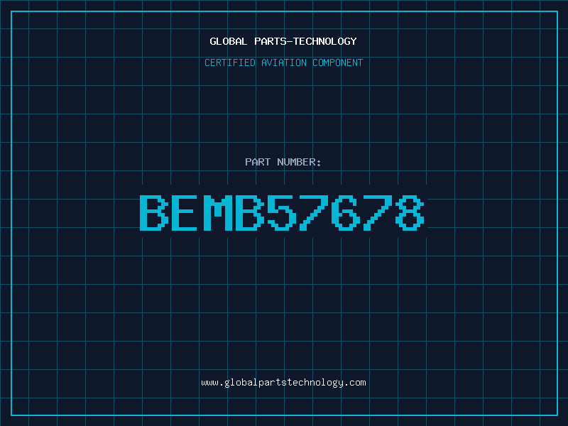 Aviation Part BEMB57678