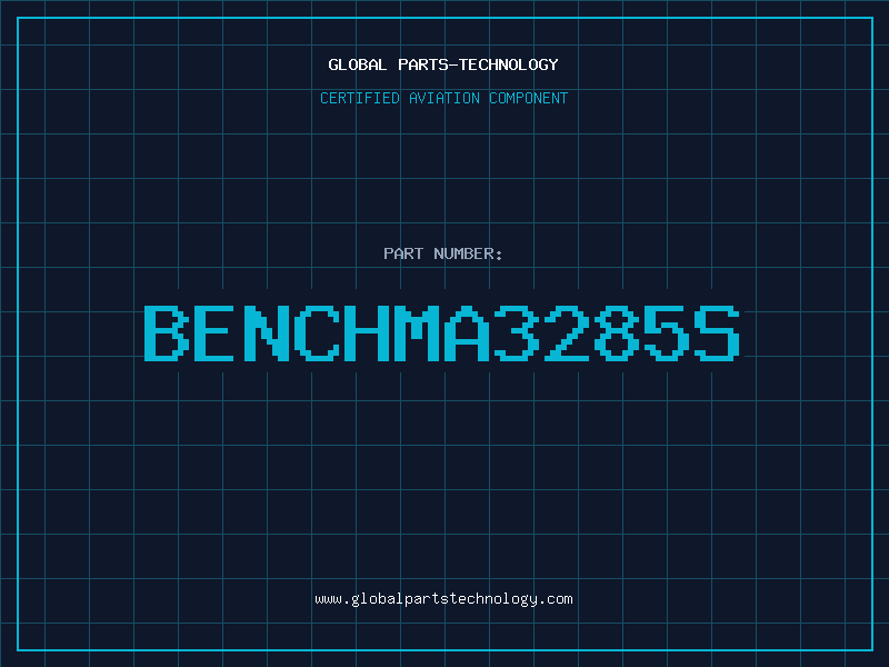 Aviation Part BENCHMA3285S