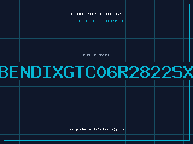 Aviation Part BENDIXGTC06R2822SX