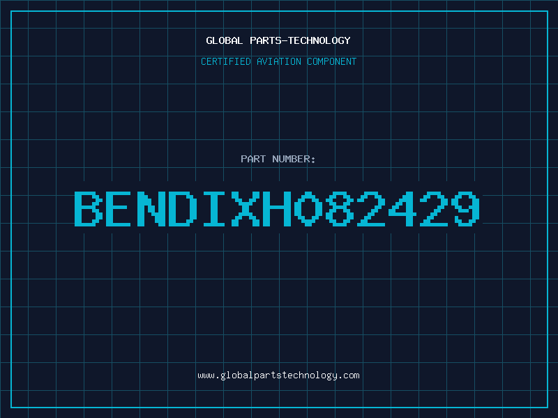 Aviation Part BENDIXH082429