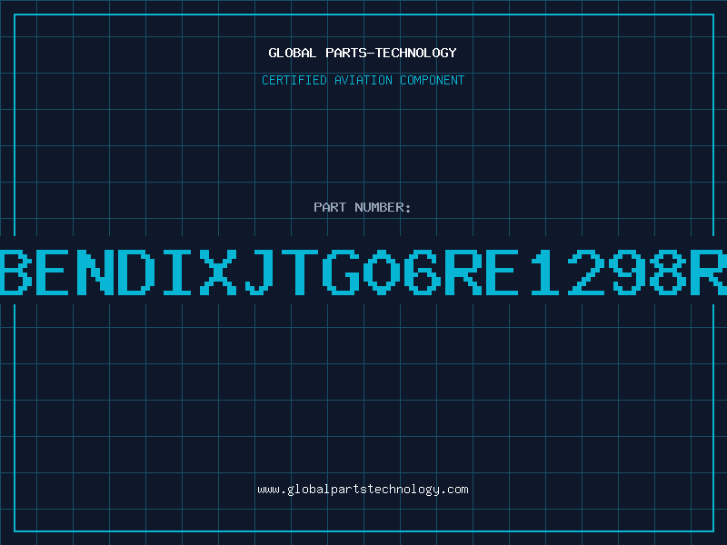 Aviation Part BENDIXJTG06RE1298R