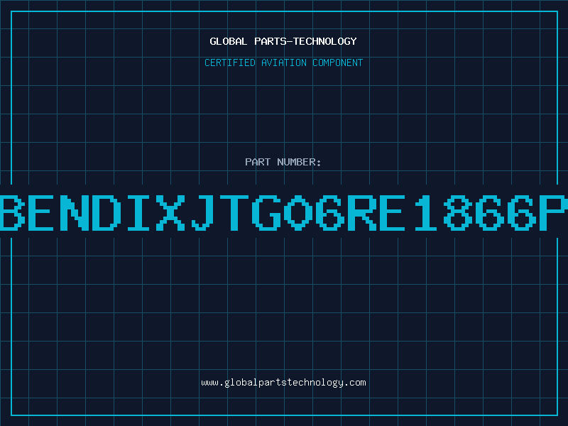 Aviation Part BENDIXJTG06RE1866P