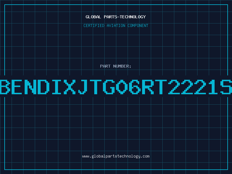 Aviation Part BENDIXJTG06RT2221S