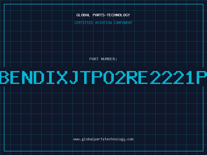 Aviation Part BENDIXJTPO2RE2221P
